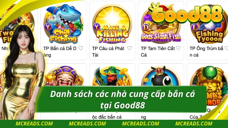 Bắn cá Good88 chất lượng từ những nhà cung cấp hàng đầu