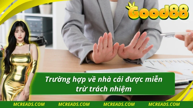 Nhà cái cùng với chính sách miễn trừ trách nhiệm
