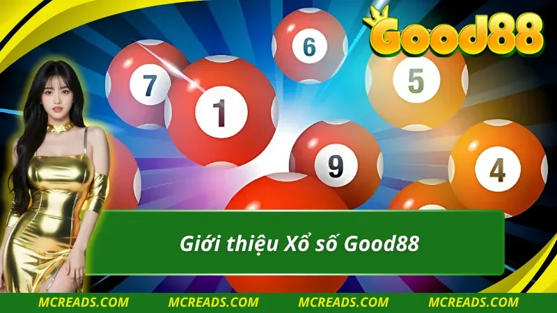 Thông tin đáng chú ý về chuyên mục Xổ số Good88